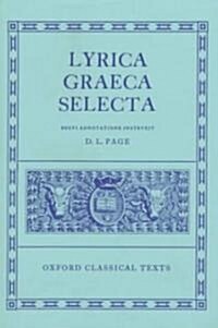 Lyrica Graeca Selecta (Paperback)