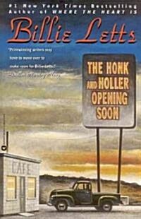 [중고] The Honk and Holler Opening Soon (Paperback, Reprint)