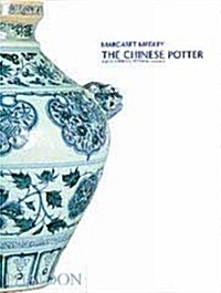 [중고] The Chinese Potter : A practical history of Chinese ceramics (Paperback, 3 Revised edition)