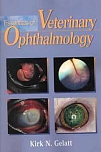 Essentials of Veterinary Ophthalmology (Paperback)