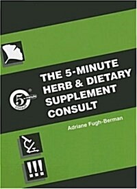 The 5-Minute Herb and Dietary Supplement Consult (Hardcover)