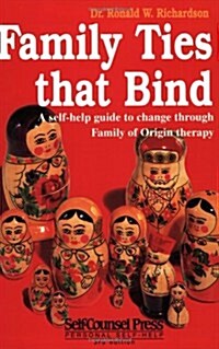 Family Ties That Bind (Paperback, 3rd)