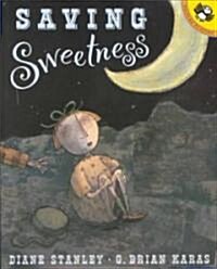 [중고] Saving Sweetness (Paperback, Reprint)