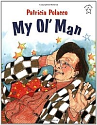 My Ol Man (Paperback, Reprint)