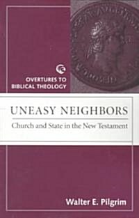 Uneasy Neighbors (Paperback)