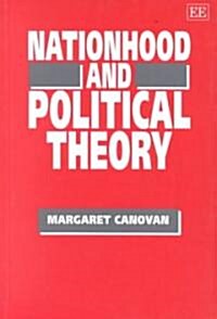 Nationhood and Political Theory (Paperback)