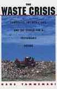 The Waste Crisis (Paperback)