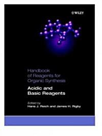 Acidic and Basic Reagents (Hardcover)