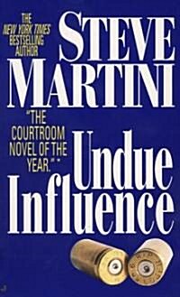Undue Influence (Mass Market Paperback, Reissue)
