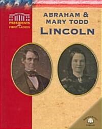 Abraham and Mary Todd Lincoln (Library)