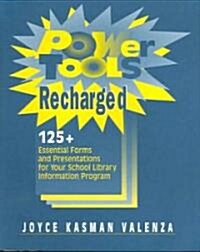 Power Tools Recharged (Paperback, Revised)