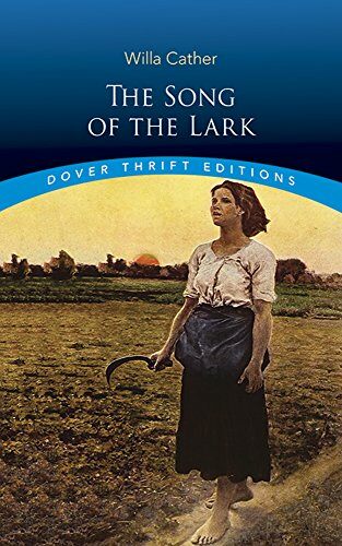 The Song Of The Lark (Paperback)