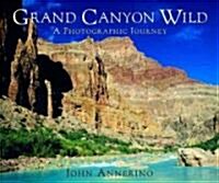 Grand Canyon Wild: A Photographic Journey (Hardcover)