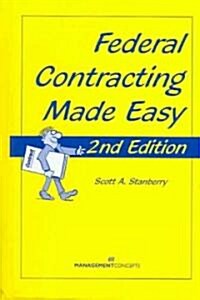 Federal Contracting Made Easy (Hardcover, 2nd)
