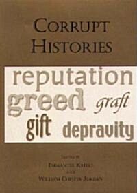 Corrupt Histories (Hardcover)