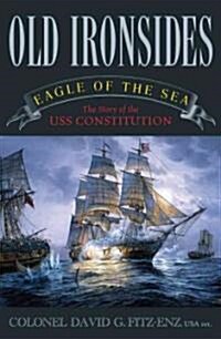 Old Ironsides (Hardcover, 1st)