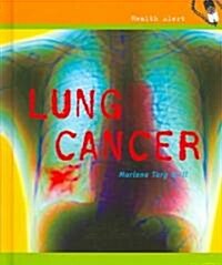 Lung Cancer (Library Binding)