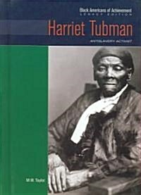 Harriet Tubman: Antislavery Activist (Hardcover)