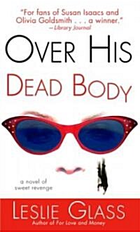 Over His Dead Body (Paperback, Reprint)