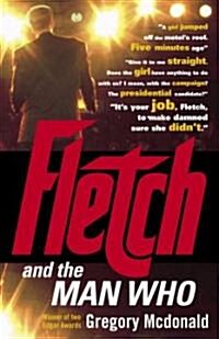 Fletch and the Man Who (Paperback, Vintage Crime/L)