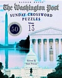 The Washington Post Sunday Crossword Puzzles (Paperback, Spiral)