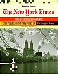 The New York Times Sunday Crossword Omnibus, Volume 1 (Paperback)