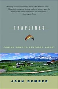Traplines: Coming Home to Sawtooth Valley (Paperback)