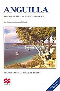 Anguilla: Tranquil Isle of the Caribbean (Paperback)