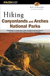 A Falcon Guide Hiking Canyonlands and Arches National Parks (Paperback, 2nd)