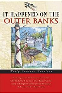 It Happened on the Outer Banks (Paperback)