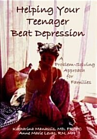 Helping Your Teenager Beat Depression (Paperback)