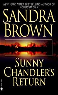 Sunny Chandlers Return (Mass Market Paperback)