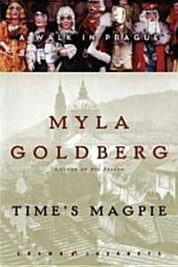 Times Magpie: A Walk in Prague (Hardcover)