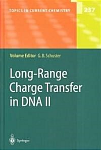 Long-Range Charge Transfer in DNA II (Hardcover, 2004)