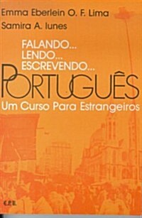 Falando...Lendo...Escrevendo...Portugues Livro Do Aluno (Paperback, 7th, Student)