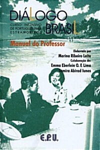 Dilogo Brasil Manual Do Professor (Paperback, Teachers Guide)