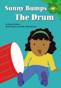 Sunny Bumps the Drums (Library)