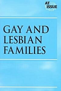 Gay and Lesbian Families (Paperback)