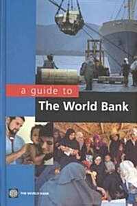 Guide to the World Bank (Hardcover)