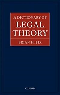 A Dictionary of Legal Theory (Hardcover)
