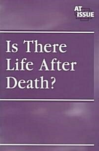 Is There Life After Death? (Paperback)