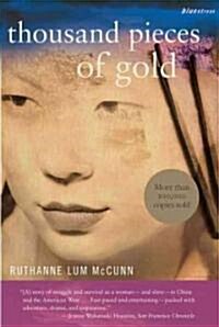 Thousand Pieces of Gold (Paperback)