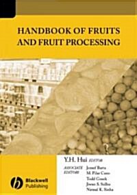 Handbook of Fruits and Fruit Processing (Hardcover)