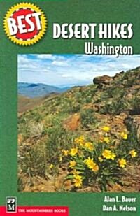 Best Desert Hikes: Washington (Paperback)