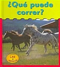 Que Puede Correr?/ What Can Run? (Library, Translation)