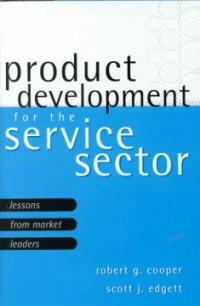 Product development for the service sector : lessons from market leaders