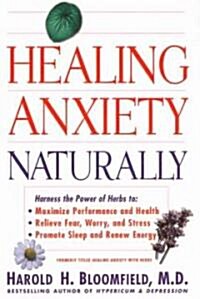 Healing Anxiety Naturally (Paperback)