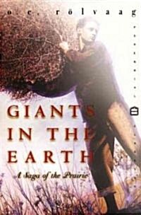 Giants in the Earth: A Saga of the Prairie (Paperback, Perennial Class)