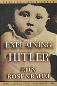 Explaining Hitler (Paperback)