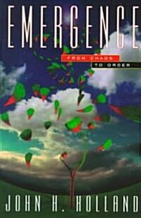 Emergence: From Chaos to Order (Paperback)